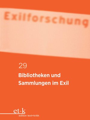 cover image of Bibliotheken und Sammlungen im Exil